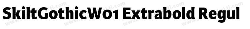 SkiltGothicW01 Extrabold Regular字体转换